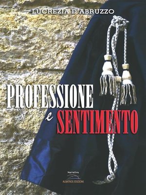 cover image of Professione e sentimento